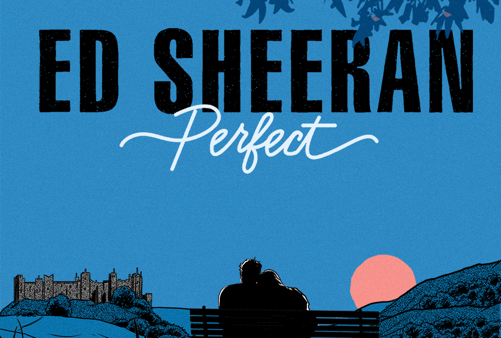 Muisc: Ed Sheeran( Perfect )